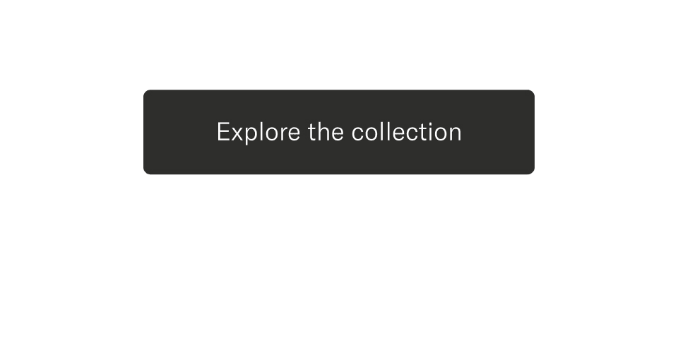 Explore the collection