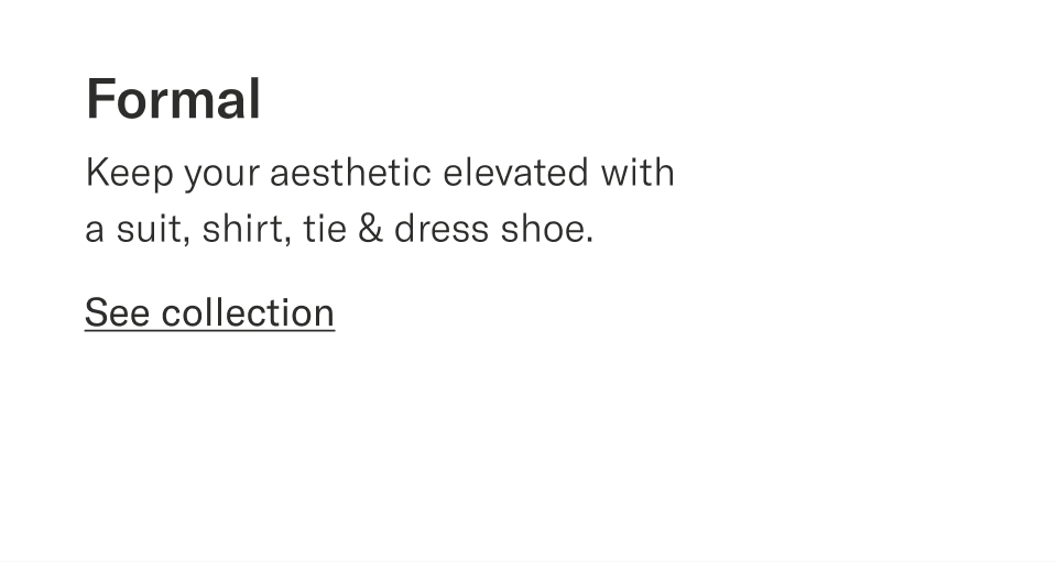 Formal | See collection