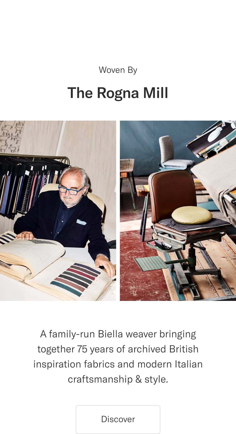 Woven by the Rogna Mill | Discover