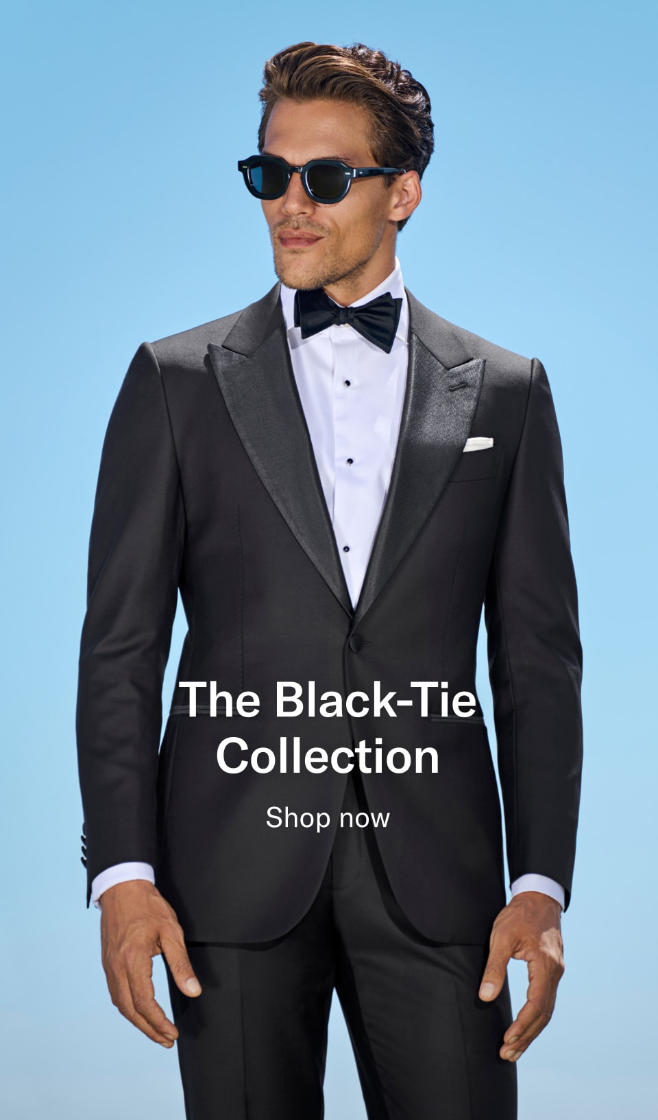 The black-tie collection | Shop now