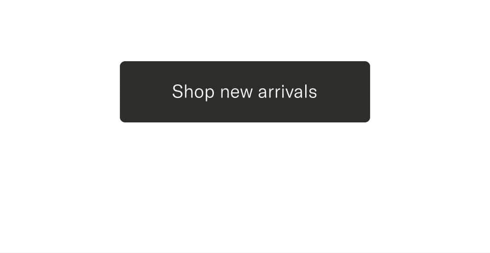 Shop new arrivals