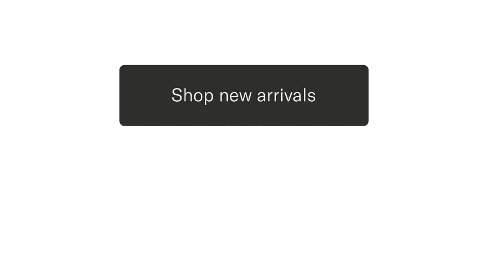 Shop New Arrivals
