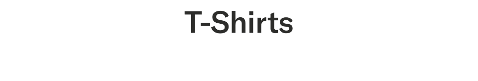 T-Shirts