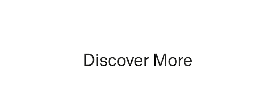 Discover more