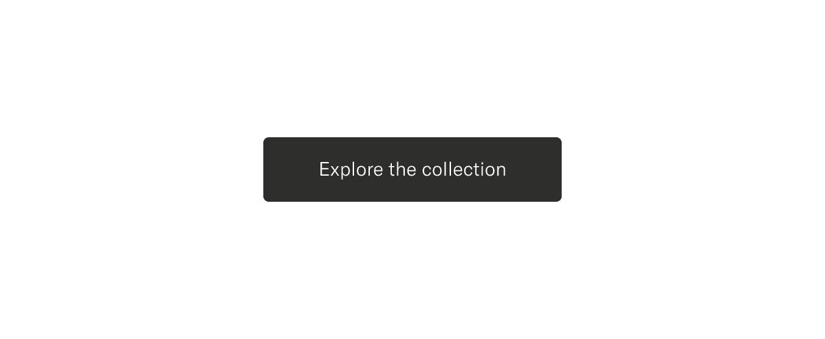 Explore the collection