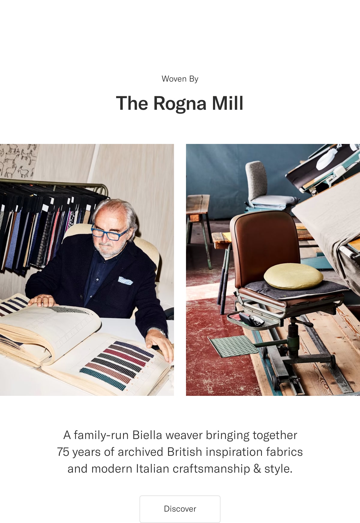 Woven by the Rogna Mill | Discover