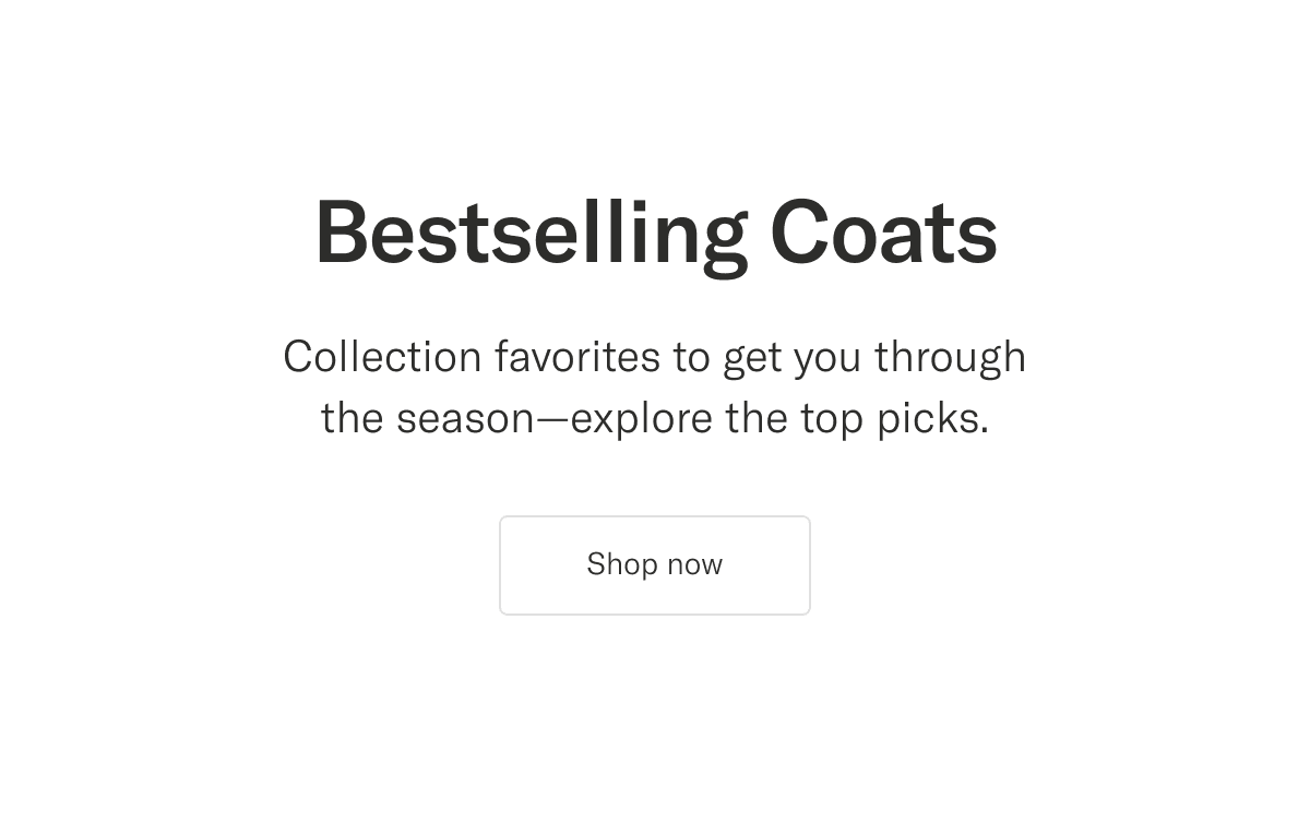 Bestselling Coats | Shop now