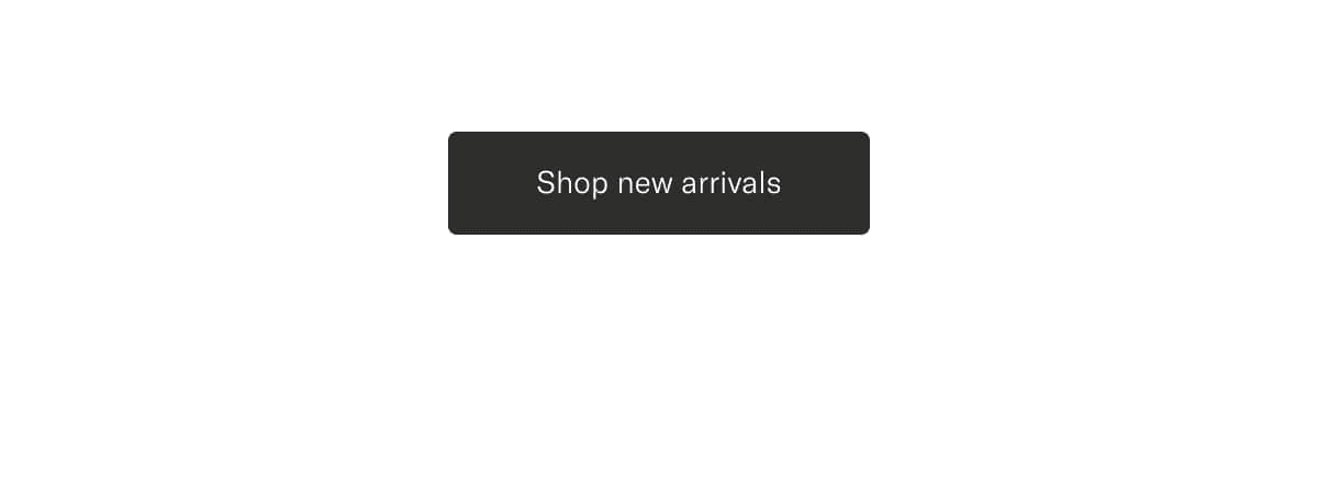 Shop new arrivals