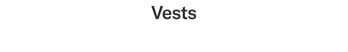 Vests