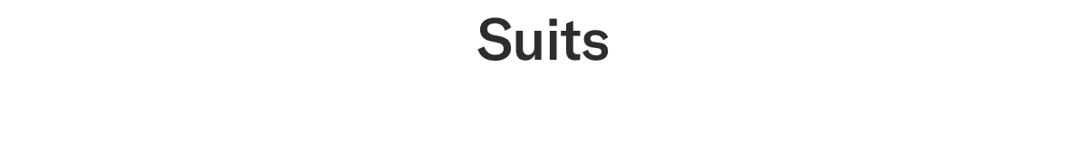 Suits