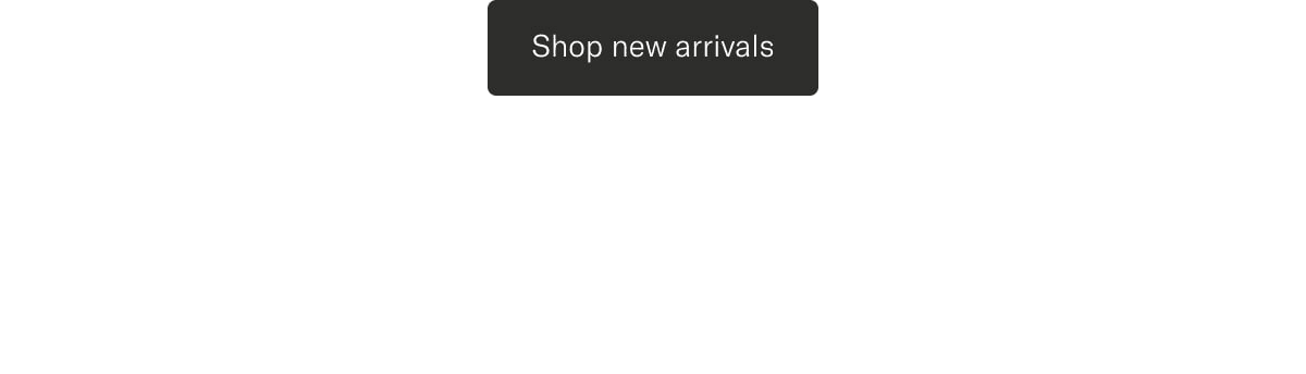 Shop new arrivals