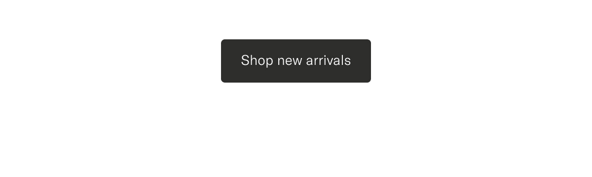 Shop new arrivals